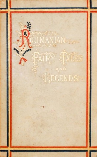 Book Cover of ROUMANIAN FAIRY TALES AND LEGENDS