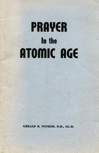 Book Cover of PRAYER IN THE ATOMIC AGE