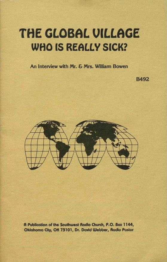 Book Cover of THE GLOBAL VILLAGE: WHO IS REALLY SICK?