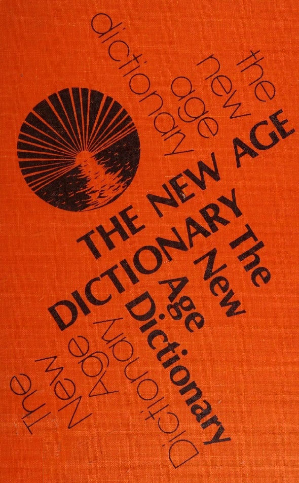 Book Cover of THE NEW AGE DICTIONARY