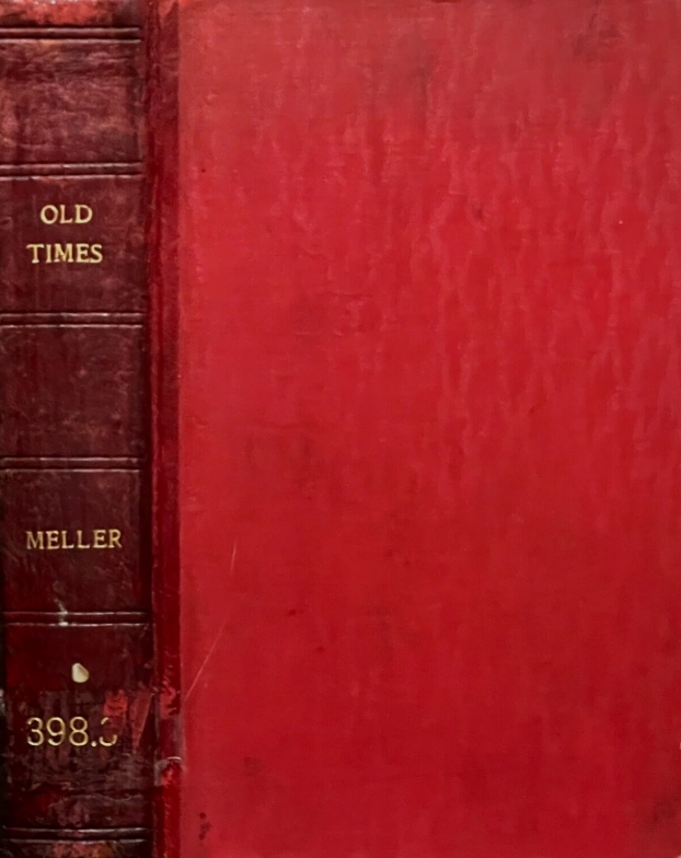 Book Cover of OLD TIMES: RELICS, TALISMANS, FORGOTTEN CUSTOMS & BELIEFS OF THE PAST