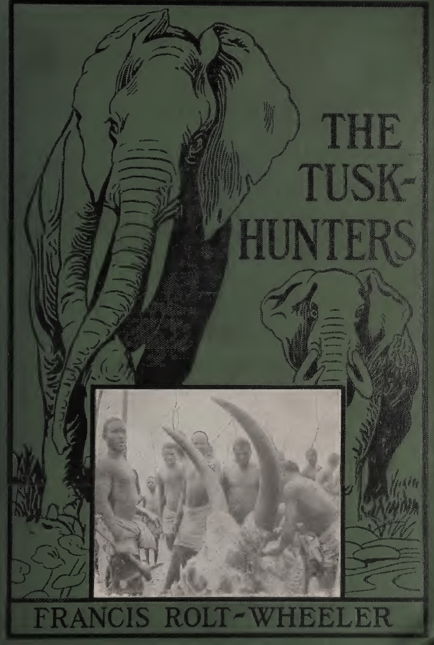 Book Cover of THE TUSK-HUNTERS