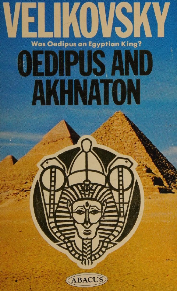 Book Cover of OEDIPUS AND AKHNATON