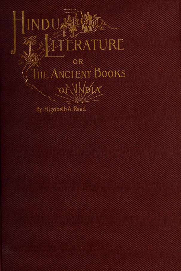 Book Cover of HINDU LITERATURE; OR, THE ANCIENT BOOKS OF INDIA