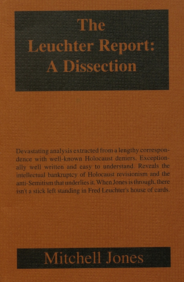 Book Cover of THE LEUCHTER REPORT: A DISSECTION