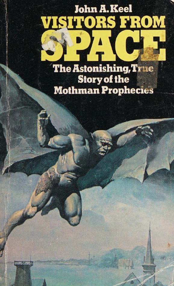 Book Cover of VISITORS FROM SPACE: THE ASTONISHING, TRUE STORY OF THE MOTHMAN PROPHECY