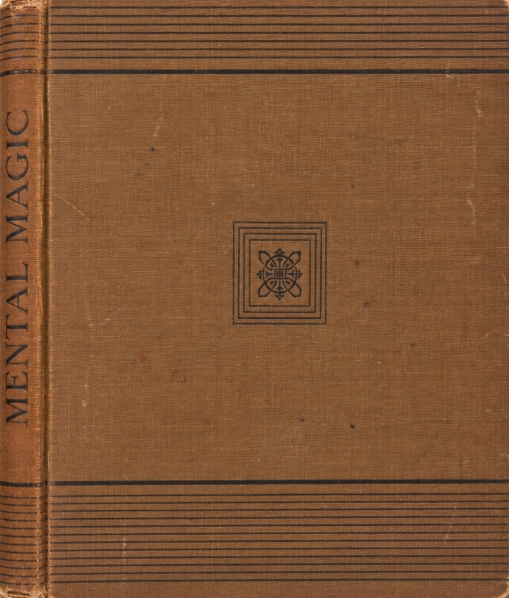 Book Cover of MENTAL MAGIC: A RATIONALE OF THOUGHT READING