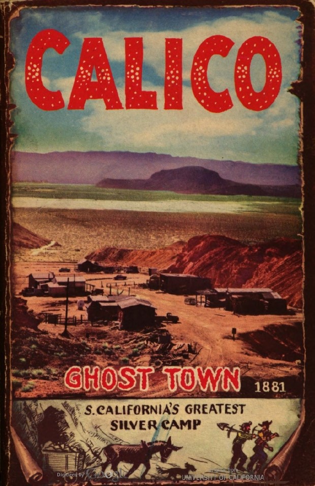 Book Cover of CALICO GHOST TOWN: SOUTH CALIFORNIA’S GREATEST SILVER CAMP