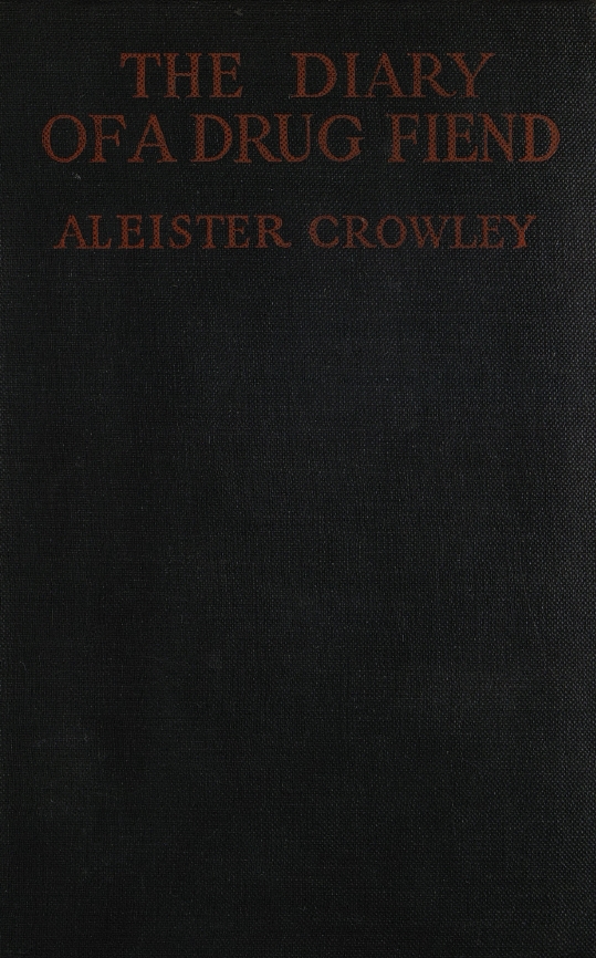 Book Cover of THE DIARY OF A DRUG FIEND