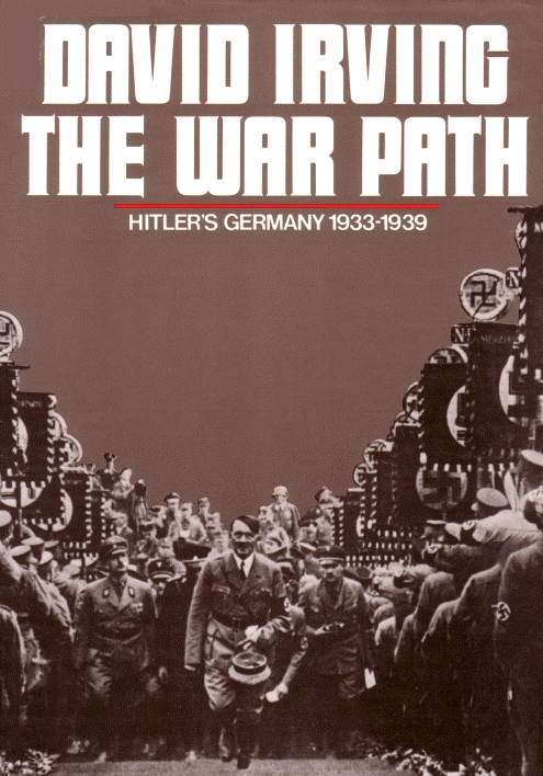 Book Cover of THE WAR PATH: HITLER’S GERMANY 1933-1939