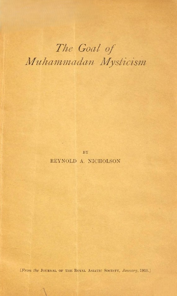 Book Cover of THE GOAL OF MUHAMMADAN MYSTICISM