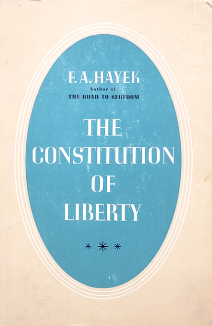 Book Cover of THE CONSTITUTION OF LIBERTY