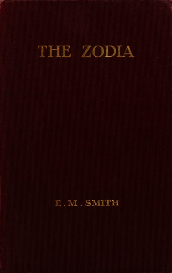 Book Cover of THE ZODIA; OR, THE CHERUBIM IN THE BIBLE AND THE CHERUBIM IN THE SKY