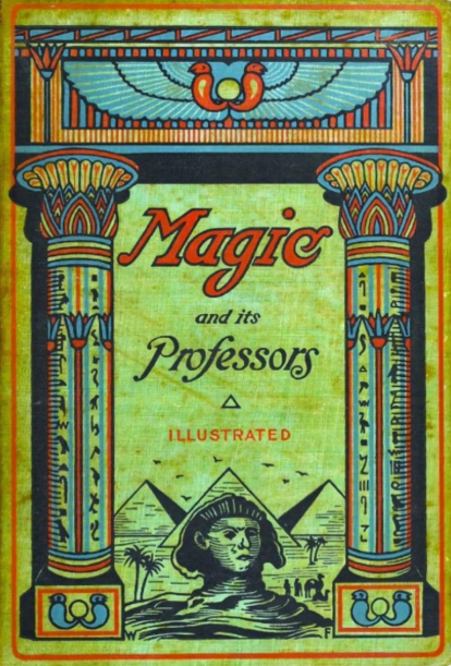 Book Cover of MAGIC AND ITS PROFESSORS