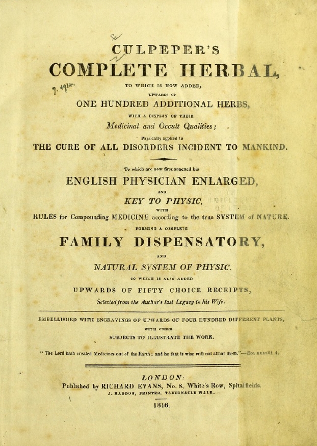 Book Cover of COMPLETE HERBAL, TO WHICH IS NOW ADDED, UPWARDS OF ONE HUNDRED ADDITIONAL HERBS, WITH A DISPLAY OF THEIR MEDICINAL AND OCCULT QUALITIES : PHYSICALLY APPLIED TO THE CURE OF ALL DISORDERS INCIDENT TO MANKIND