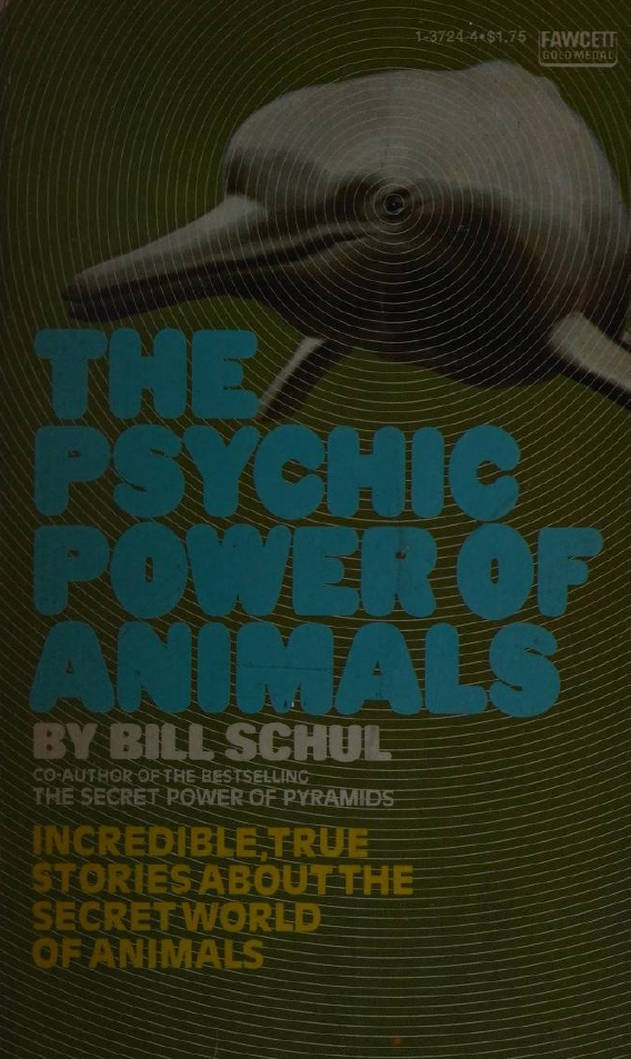 Book Cover of THE PSYCHIC POWER OF ANIMALS