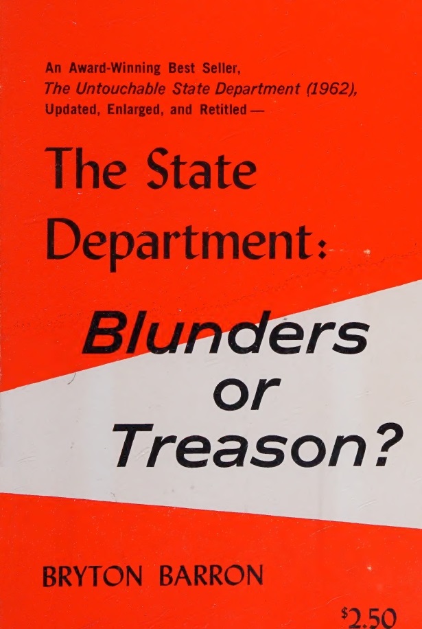 Book Cover of THE STATE DEPARTMENT: BLUNDERS OR TREASON ?