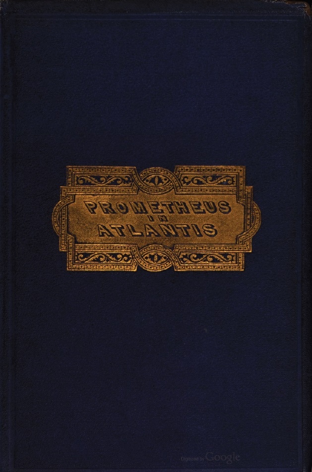 Book Cover of PROMETHEUS IN ATLANTIS: A PROPHECY OF THE EXTINCTION OF THE CHRISTIAN CIVILIZATION