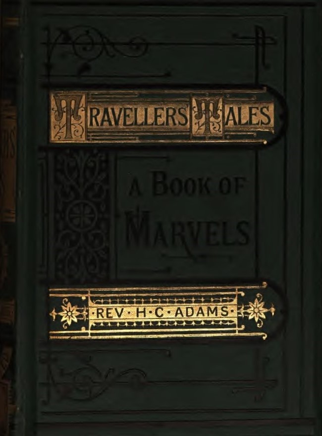 Book Cover of TRAVELLERS’ TALES: A BOOK OF MARVELS