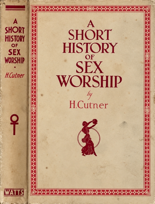 Book Cover of A SHORT HISTORY OF SEX-WORSHIP