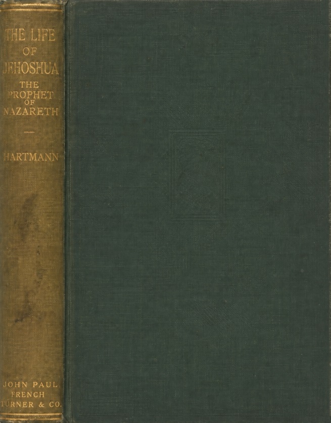 Book Cover of THE LIFE OF JEHOSHUA: THE PROPHET OF NAZARETH; AN OCCULT STUDY AND A KEY TO THE BIBLE