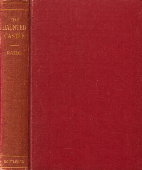 Book Cover of THE HAUNTED CASTLE: A STUDY OF THE ELEMENTS OF ENGLISH ROMANTICISM