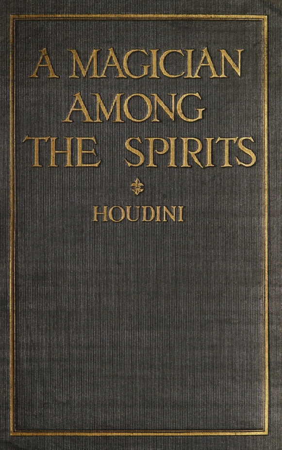 Book Cover of A MAGICIAN AMONG THE SPIRITS