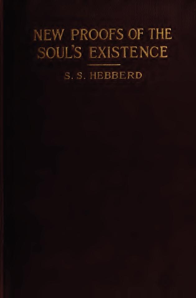 Book Cover of NEW PROOFS OF THE SOUL’S EXISTENCE