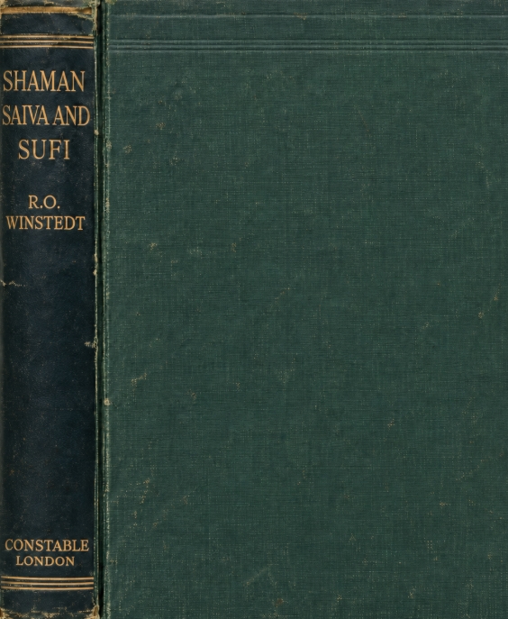 Book Cover of SHAMAN SAIVA AND SUFI: A STUDY OF THE EVOLUTION OF MALAY MAGIC