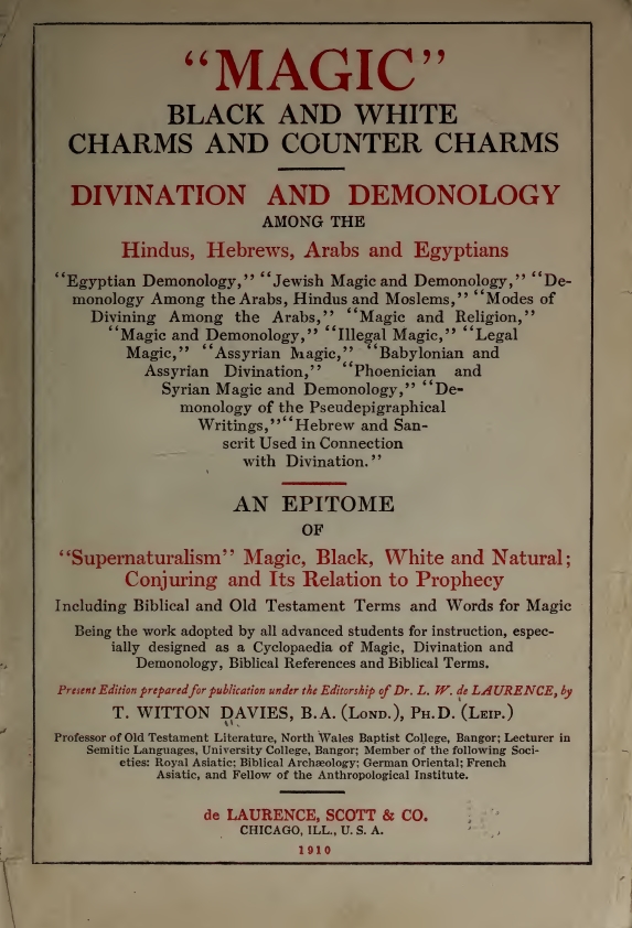 Book Cover of “MAGIC,” BLACK AND WHITE; CHARMS AND COUNTER CHARMS: DIVINATION AND DEMONOLOGY AMONG THE HINDUS, HEBREWS, ARABS AND EGYPTIANS