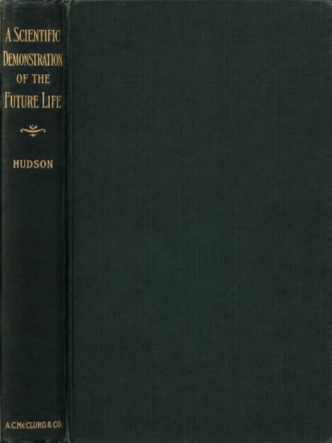 Book Cover of A SCIENTIFIC DEMONSTRATION OF THE FUTURE LIFE