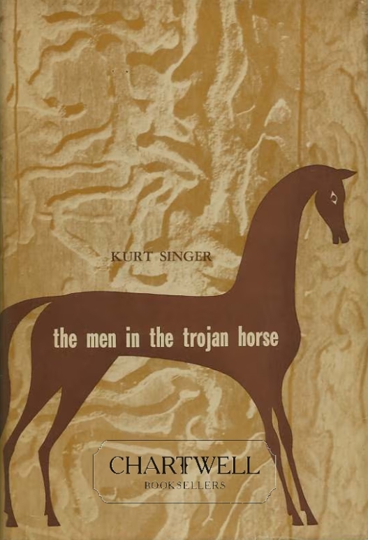 Book Cover of THE MEN IN THE TROJAN HORSE