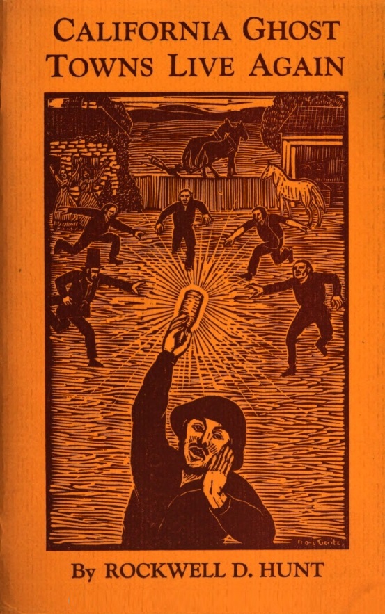 Book Cover of CALIFORNIA GHOST TOWNS LIVE AGAIN
