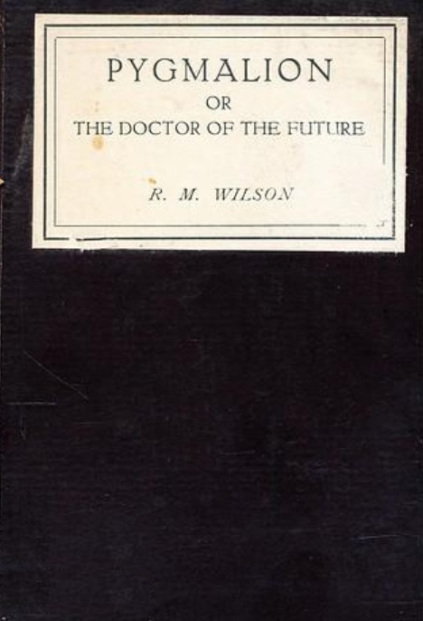 Book Cover of PYGMALION; OR, THE DOCTOR OF THE FUTURE
