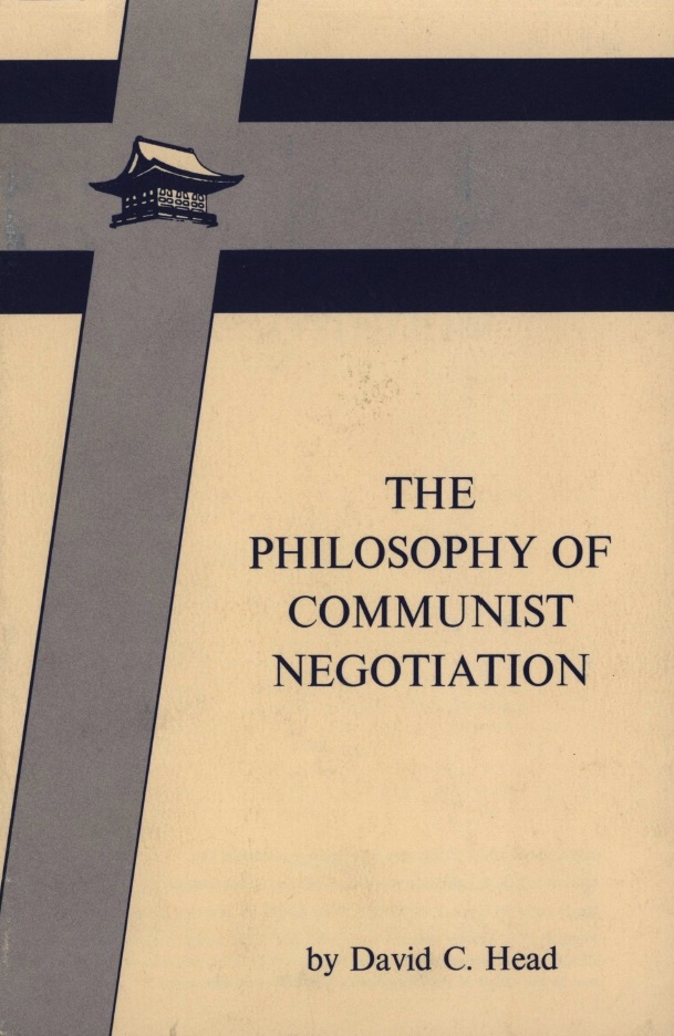 Book Cover of THE PHILOSOPHY OF COMMUNIST NEGOTIATION