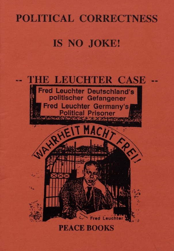 Book Cover of POLITICAL CORRECTNESS IS NO JOKE!: THE LEUCHTER CASE