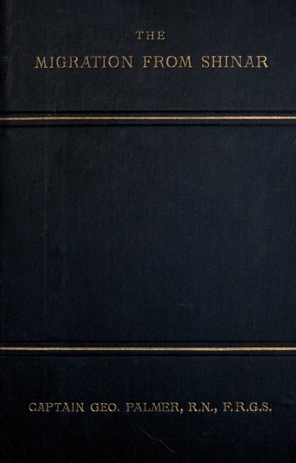 Book Cover of THE MIGRATION FROM SHINAR; OR, THE EARLIEST LINKS BETWEEN THE OLD AND NEW CONTINENTS