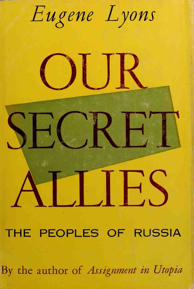 Book Cover of OUR SECRET ALLIES: THE PEOPLES OF RUSSIA