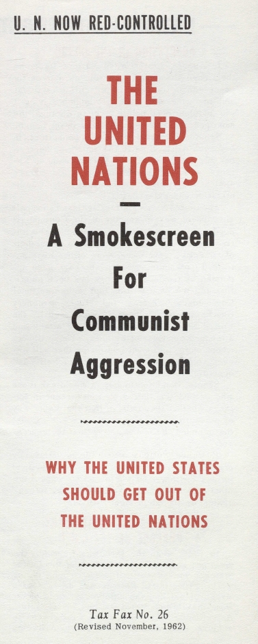 Book Cover of THE UNITED NATIONS, A SMOKESCREEN FOR COMMUNIST AGGRESSION: WHY THE UNITED STATES SHOULD GET OUT OF THE UNITED NATIONS