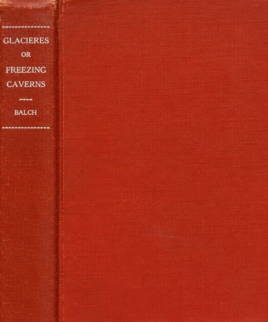 Book Cover of GLACIÈRES; OR, FREEZING CAVERNS