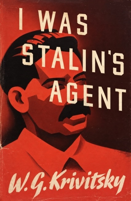 Book Cover of I WAS STALIN’S AGENT
