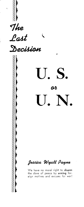 Book Cover of THE LAST DECISION—U. S. or U. N.