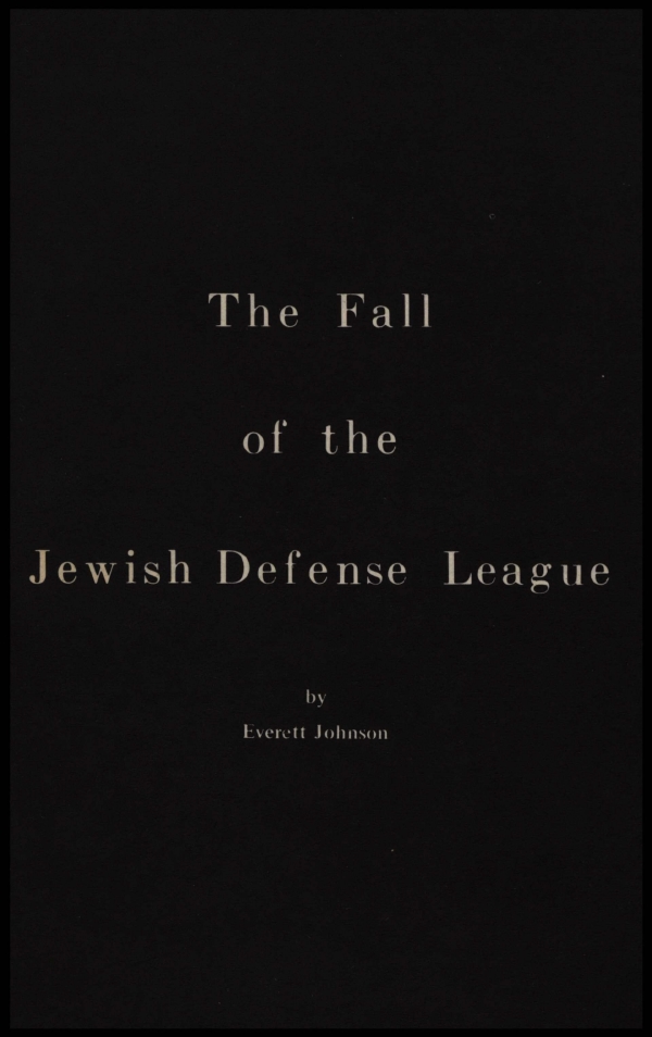 Book Cover of THE FALL OF THE JEWISH DEFENSE LEAGUE