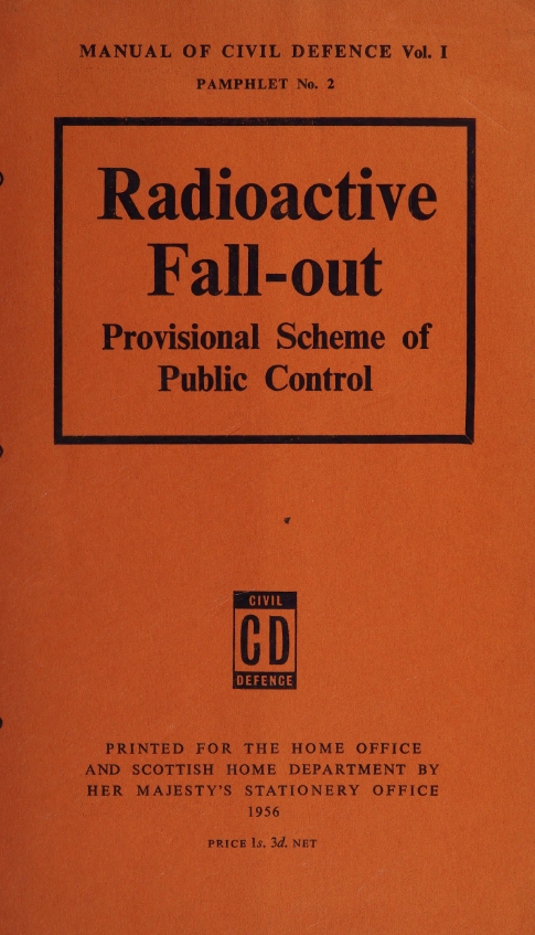 Book Cover of RADIOACTIVE FALL-OUT : PROVISIONAL SCHEME OF – PUBLIC CONTROL