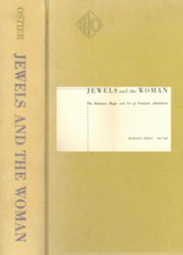 Book Cover of JEWELS AND THE WOMAN: THE ROMANCE, MAGIC AND ART OF FEMININE ADORNMENT