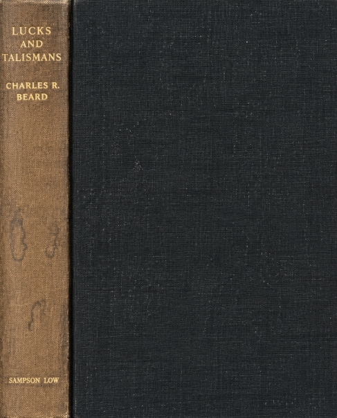 Book Cover of LUCKS AND TALISMANS: A CHAPTER OF POPULAR SUPERSTITION