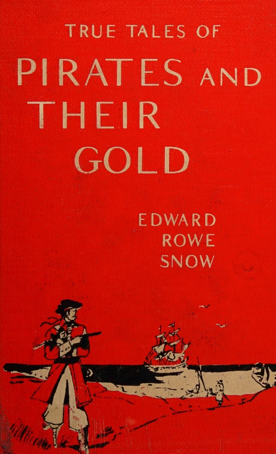 Book Cover of TRUE TALES OF PIRATES AND THEIR GOLD