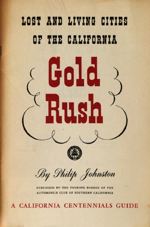 Book Cover of LOST AND LIVING CITIES OF THE CALIFORNIA GOLD RUSH