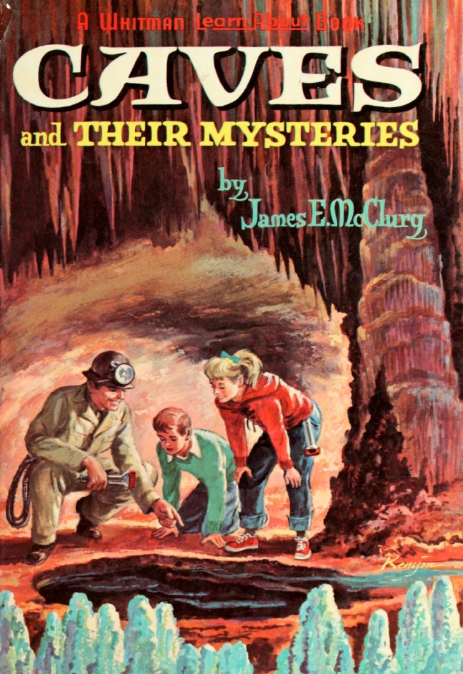 Book Cover of CAVES AND THEIR MYSTERIES