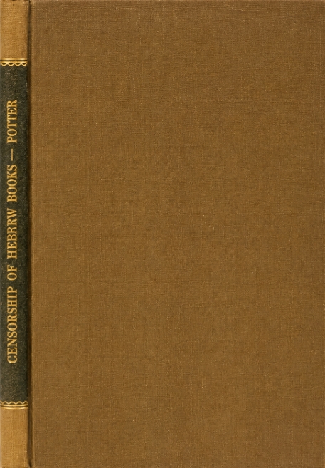 Book Cover of THE CENSORSHIP OF THE HEBREW BOOKS